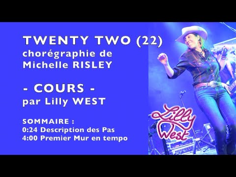 [COURS] TWENTY TWO (22) de Michelle RISLEY, enseignée par Lilly WEST
