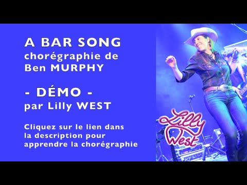 [DEMO] A BAR SONG de Ben MURPHY, enseignée par Lilly WEST