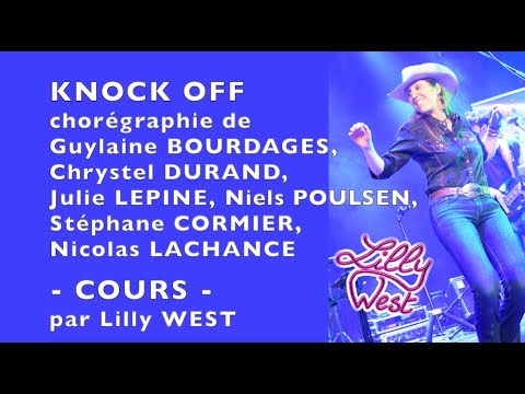 [COURS] KNOCK OFF de S.CORMIER, N.LACHANCE, N.POULSEN, G.BOURDAGES, C.DURAND, J.LEPINE / Lilly WEST