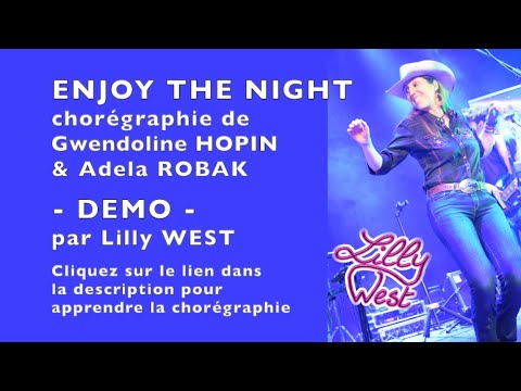 [DEMO] ENJOY THE NIGHT de Adela ROBAK &amp; Gwendoline HOPIN, enseignée par Lilly WEST