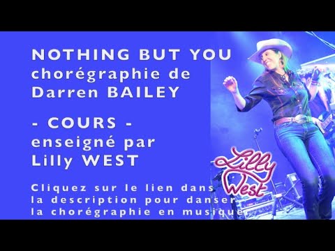 [COURS] NOTHING BUT YOU de Darren BAILEY, enseignée par Lilly West