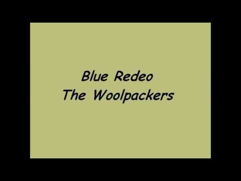 Blue Rodeo + The Woolpackers
