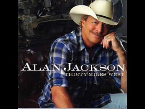 Alan Jackson ~ Talk Is Cheap