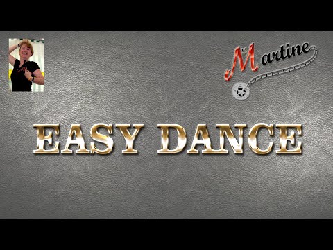 EASY DANCE - LINE DANCE (Demo &amp; Teach Fr /Corinne)