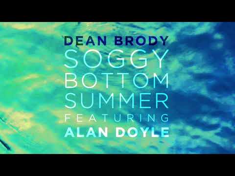 Dean Brody - Soggy Bottom Summer (Audio Only)