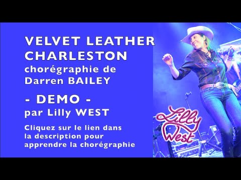 [DEMO] VELVET LEATHER CHARLESTON de Darren BAILEY enseignée par Lilly WEST