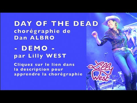 [DEMO] DAY OF THE DEAD de Dan ALBRO, enseignée par Lilly WEST