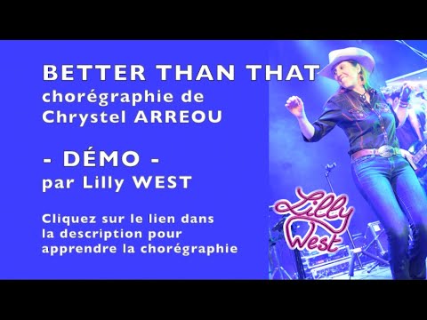[DEMO] BETTER THAN THAT de Chrystel ARREOU, enseignée par Lilly WEST